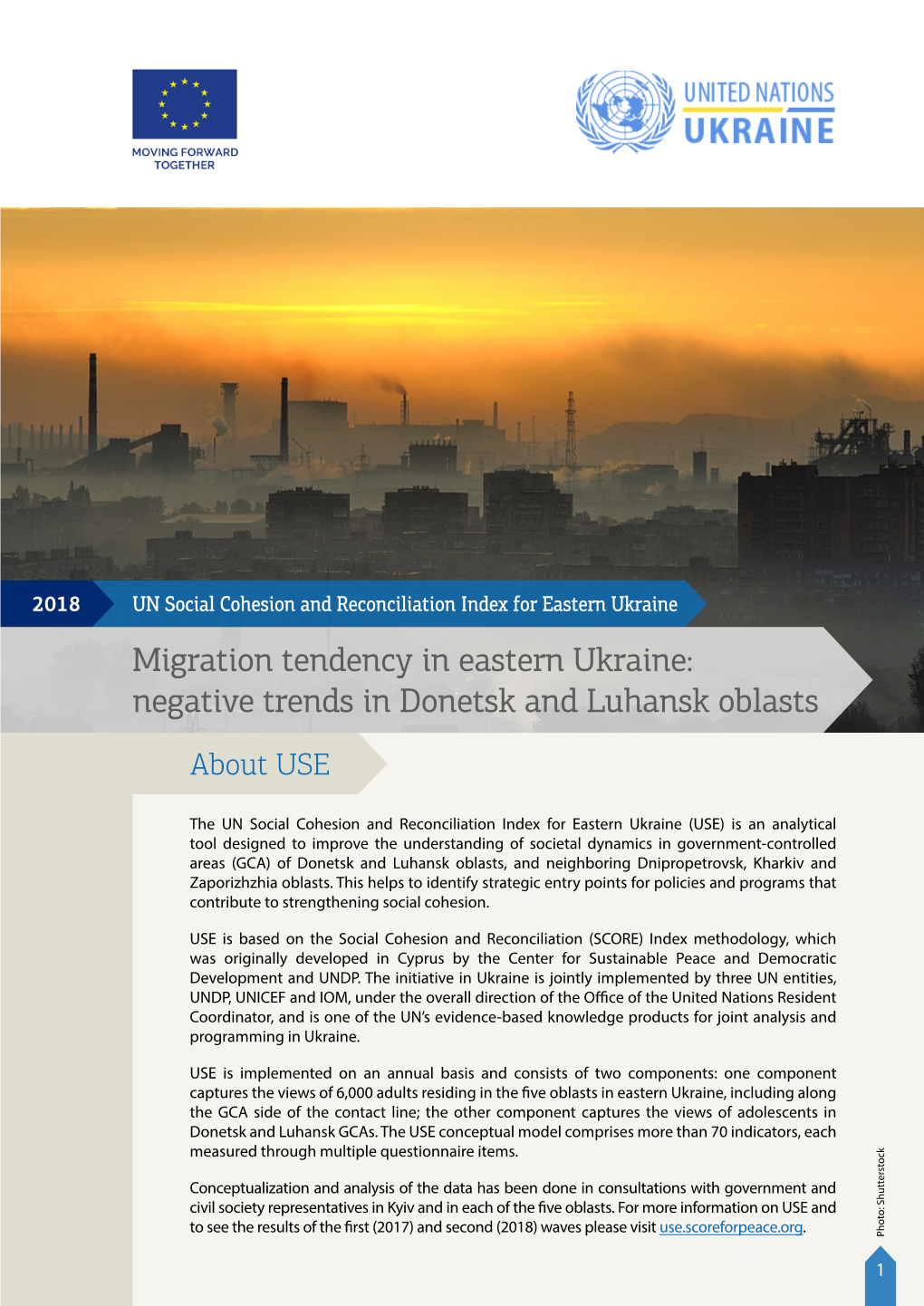 Negative Trends in Donetsk and Luhansk Oblasts Eastern Ukraine