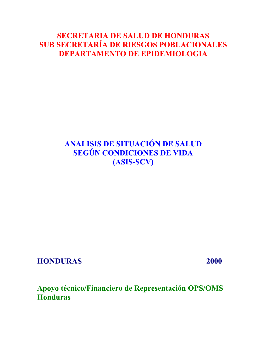 Analisis De Situación De Salud Según Condiciones De Vida (Asis-Scv)