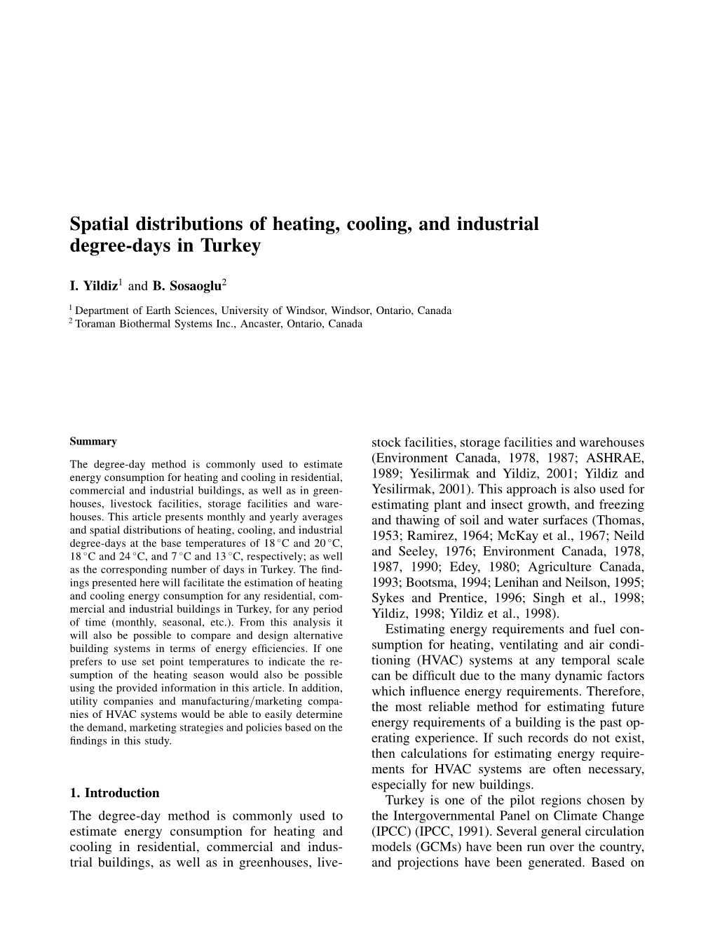 Spatial Distributions of Heating, Cooling, and Industrial Degree-Days in Turkey
