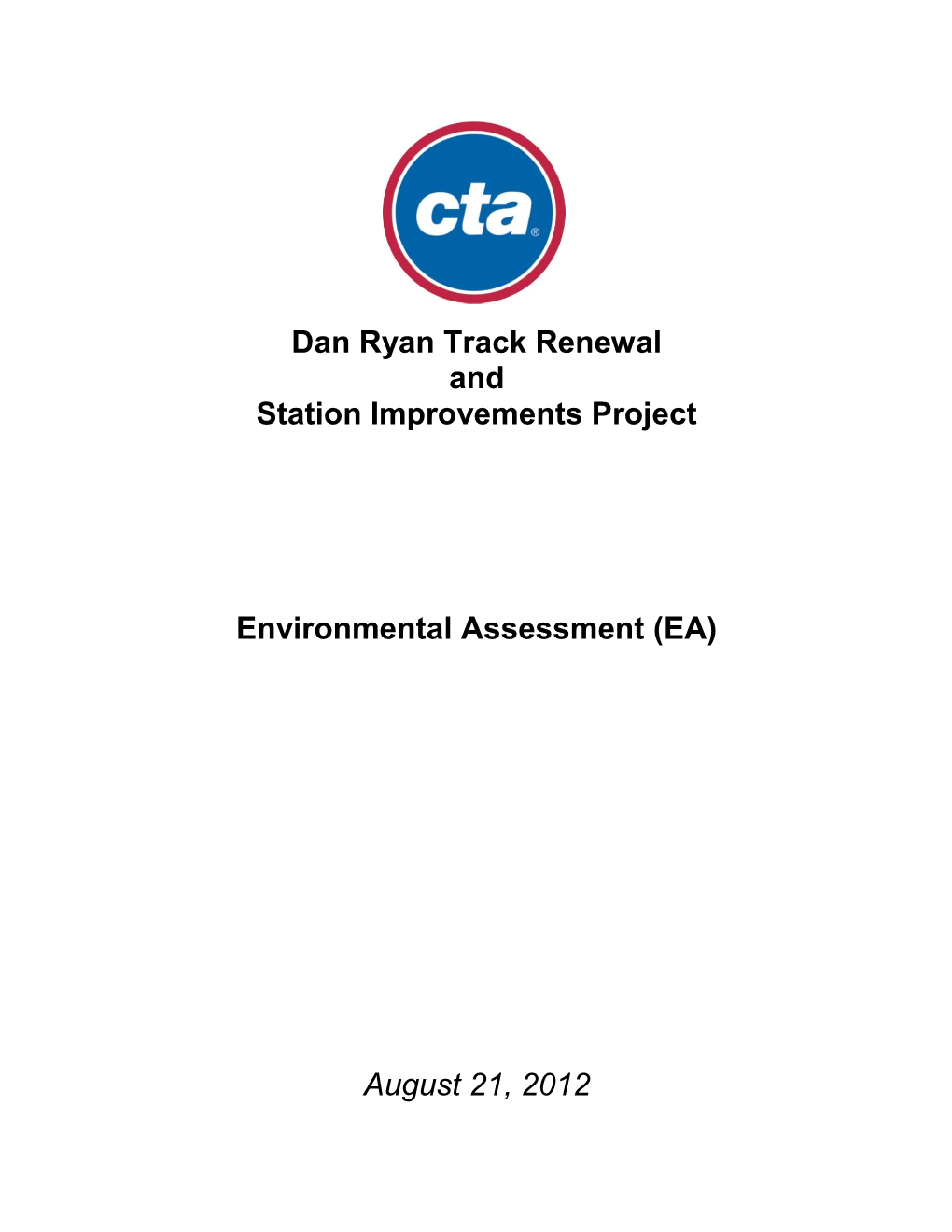 Dan Ryan Track Renewal and Station Improvements Project