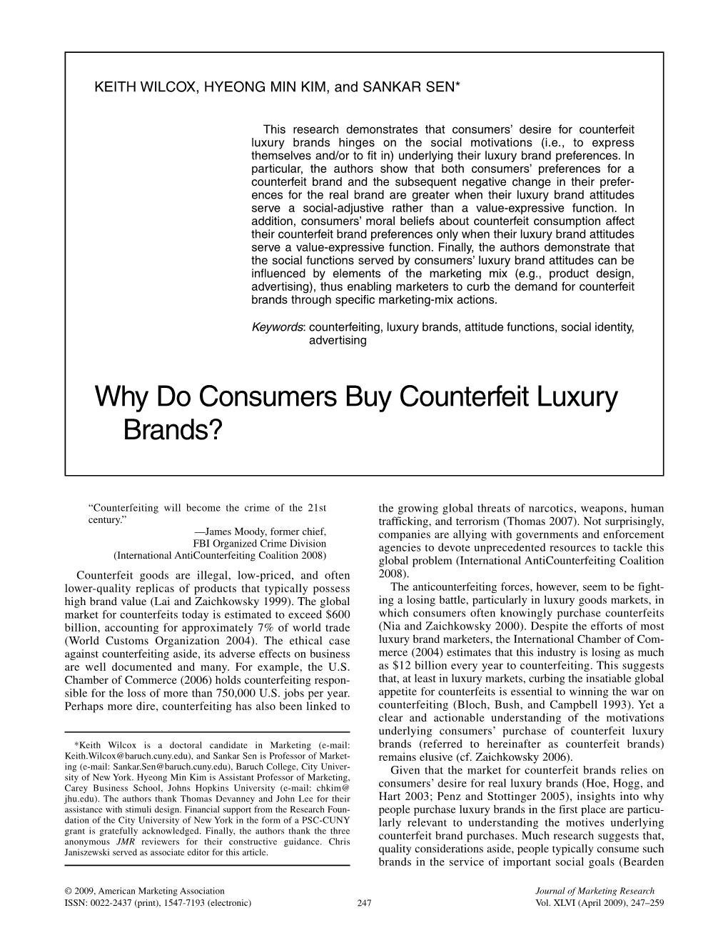 Why Do Consumers Buy Counterfeit Luxury Brands?