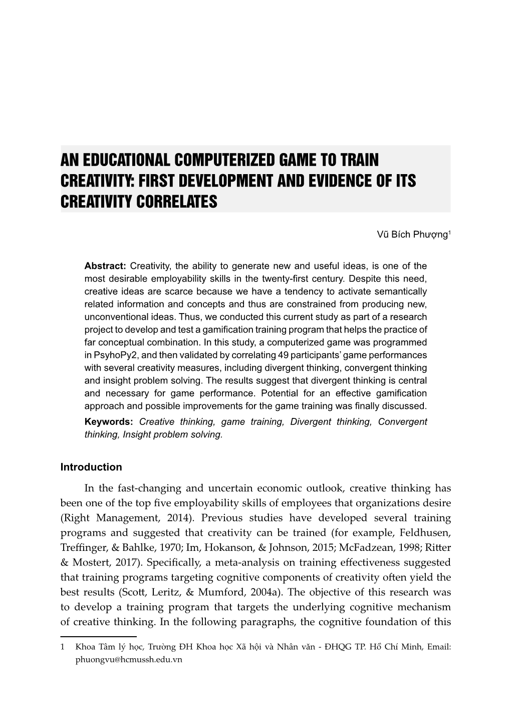 An Educational Computerized Game to Train Creativity: First Development and Evidence of Its Creativity Correlates