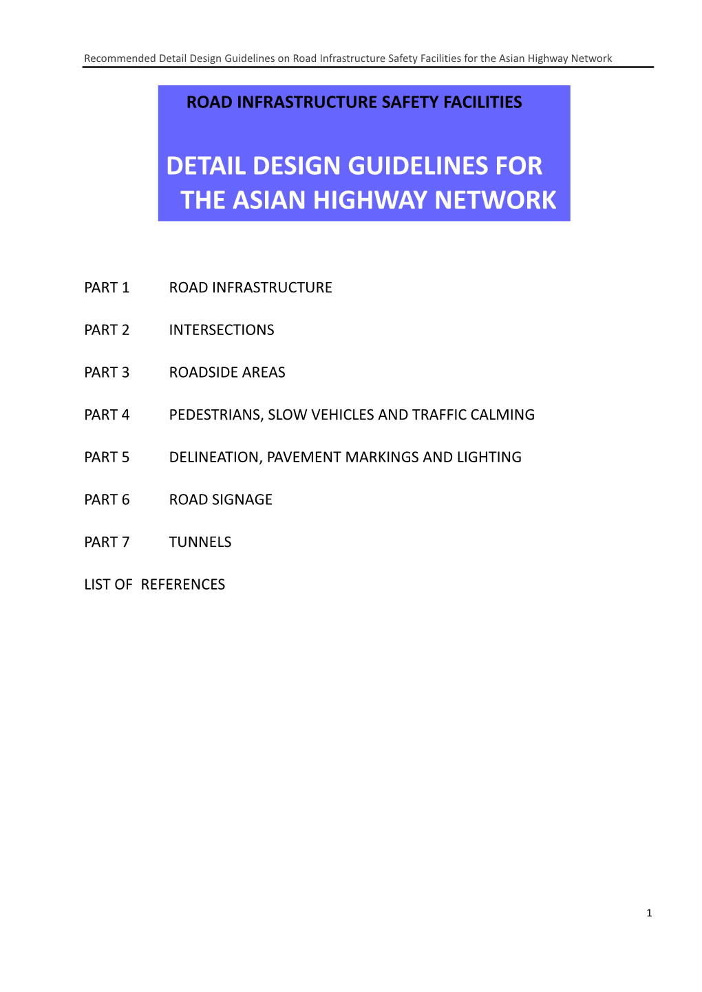 Detail Design Guidelines for the Asian Highway Network