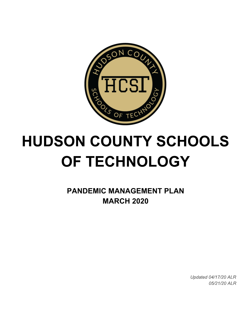 Hudson County Schools of Technology Pandemic Management Plan March 2020 (Last Updated 5/21/20)