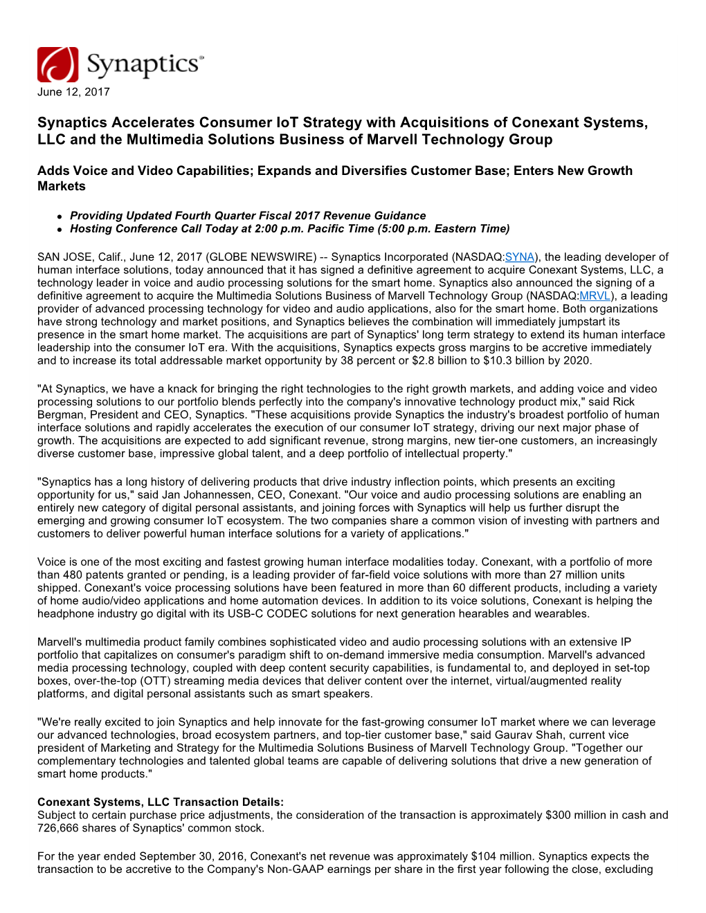 Synaptics Accelerates Consumer Iot Strategy with Acquisitions of Conexant Systems, LLC and the Multimedia Solutions Business of Marvell Technology Group