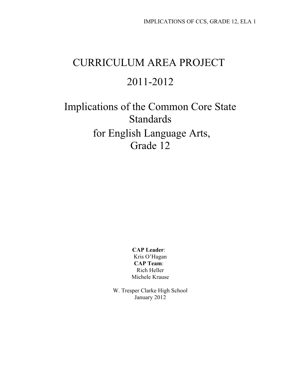 Implications of Ccs, Grade 12, Ela 1