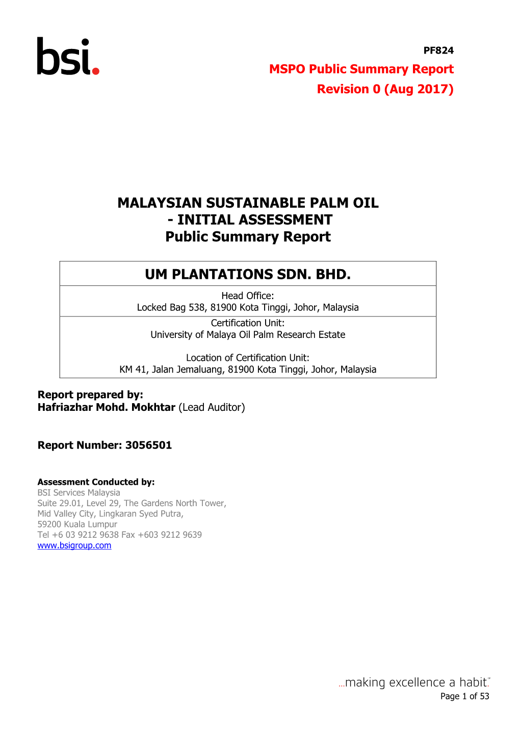 INITIAL ASSESSMENT Public Summary Report UM PLANTATIONS SDN. BHD