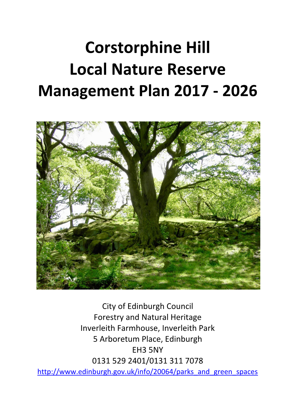 Corstorphine Hill Local Nature Reserve Management Plan 2017 - 2026