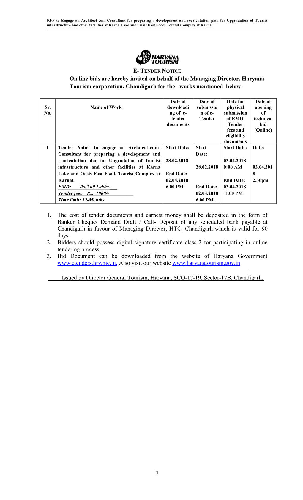 On Line Bids Are Hereby Invited on Behalf of the Managing Director, Haryana Tourism Corporation, Chandigarh for the Works Mentioned Below