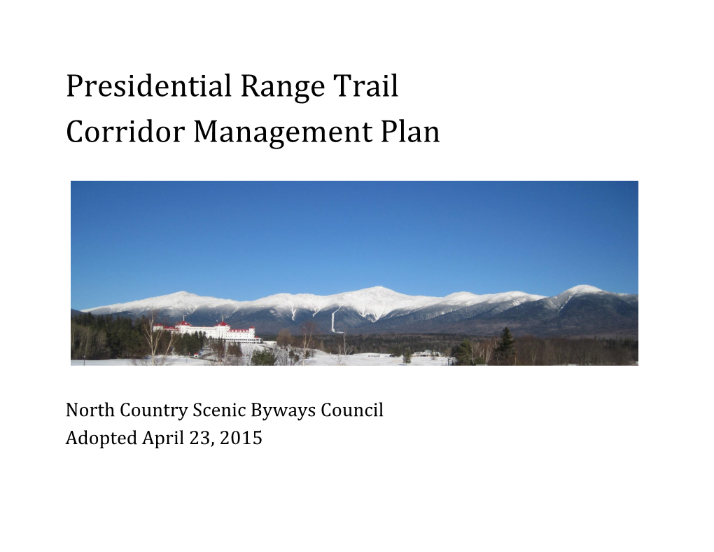 Presidential Range Trail Corridor Management Plan