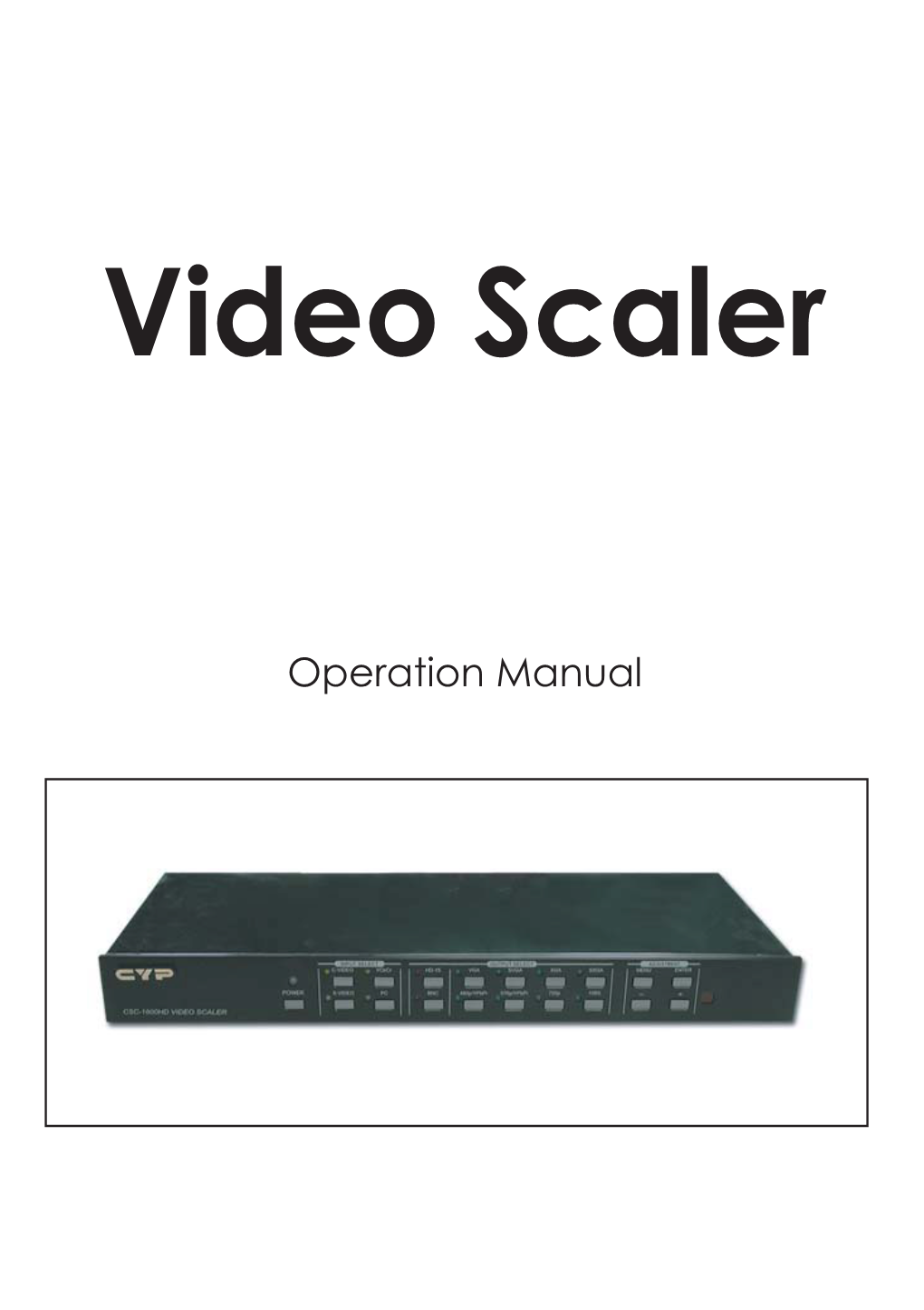 Video Scaler