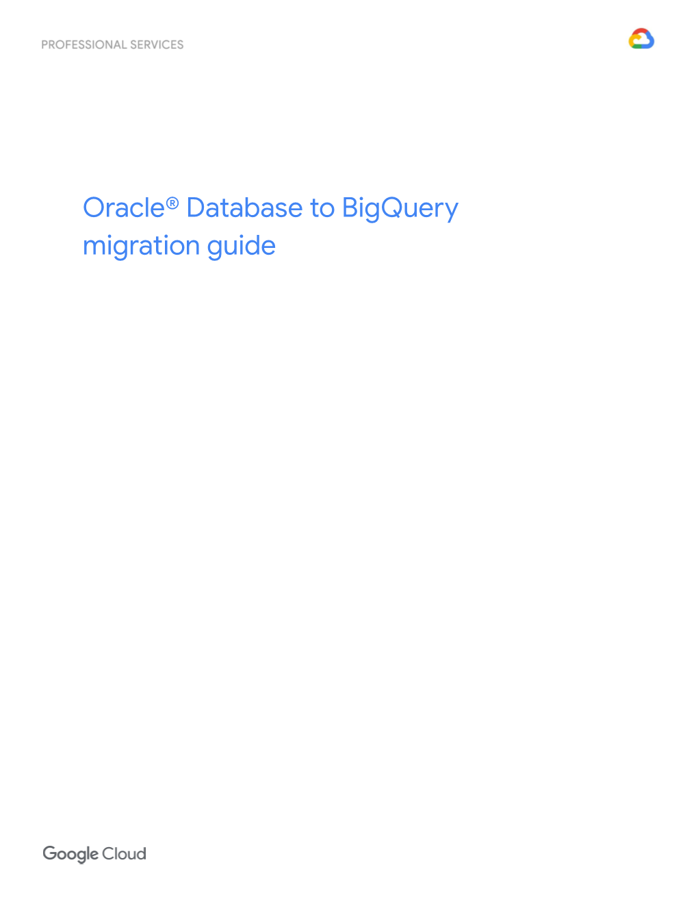 Oracle / Exadata to Bigquery Migration Guide