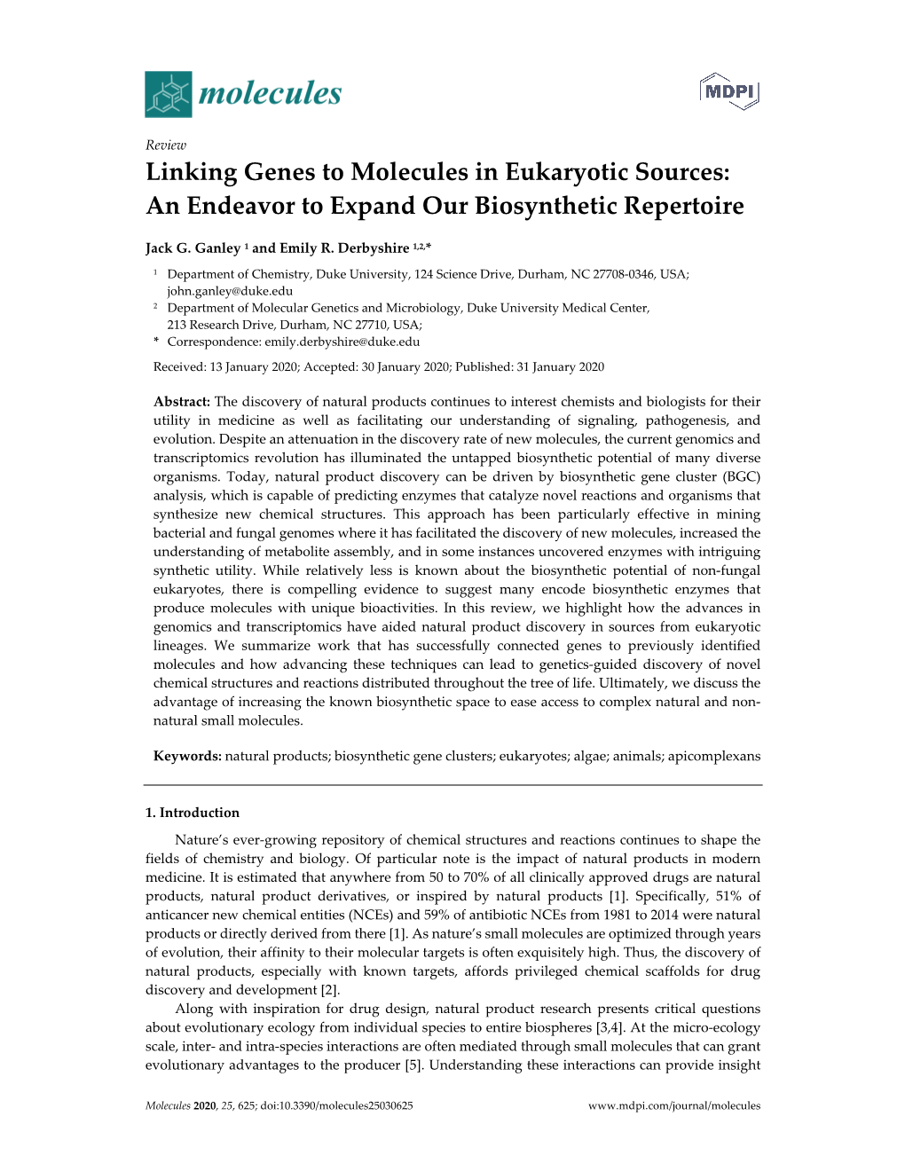 Linking Genes to Molecules in Eukaryotic Sources: an Endeavor to Expand Our Biosynthetic Repertoire