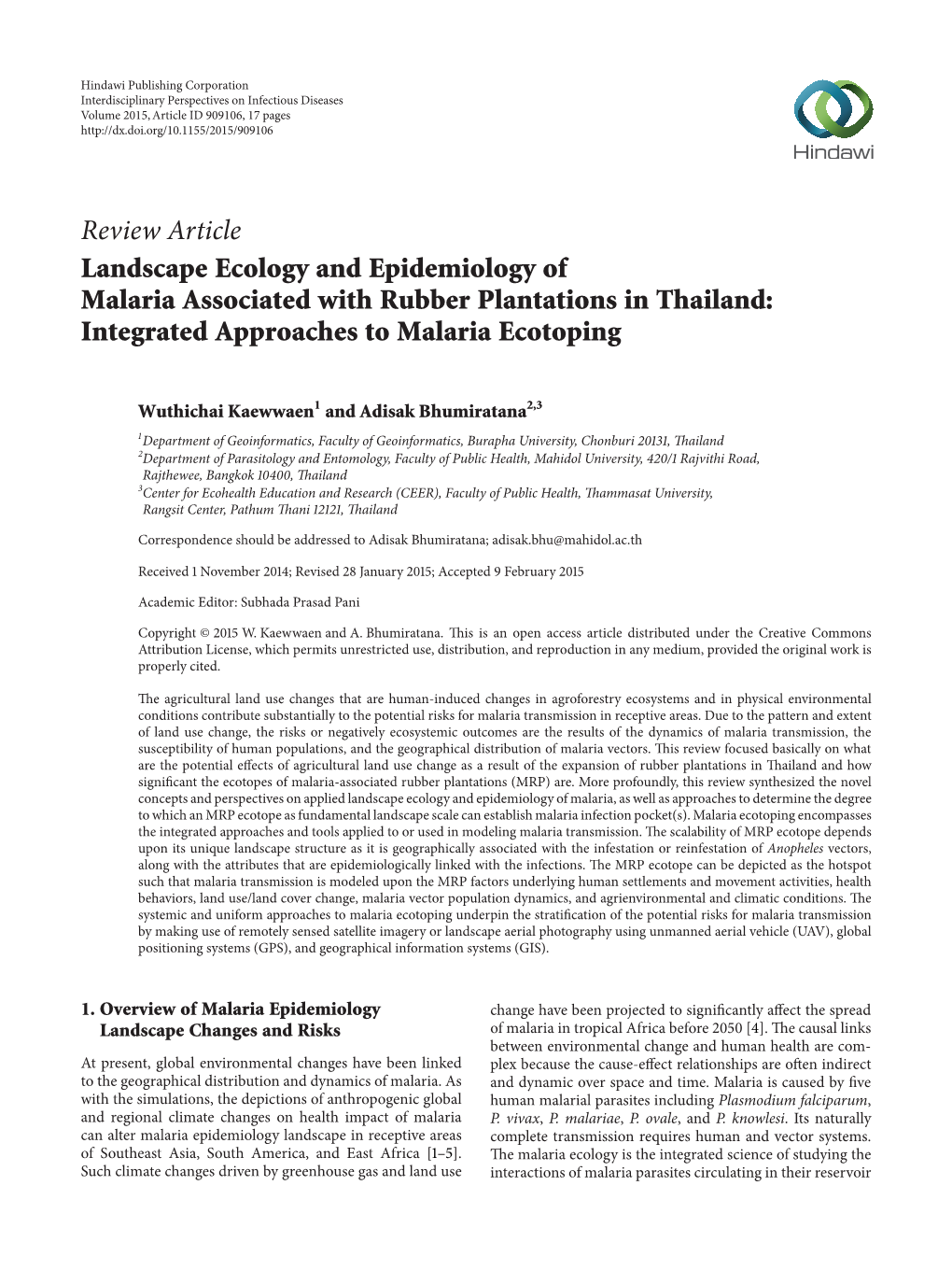 Landscape Ecology and Epidemiology of Malaria Associated with Rubber Plantations in Thailand: Integrated Approaches to Malaria Ecotoping