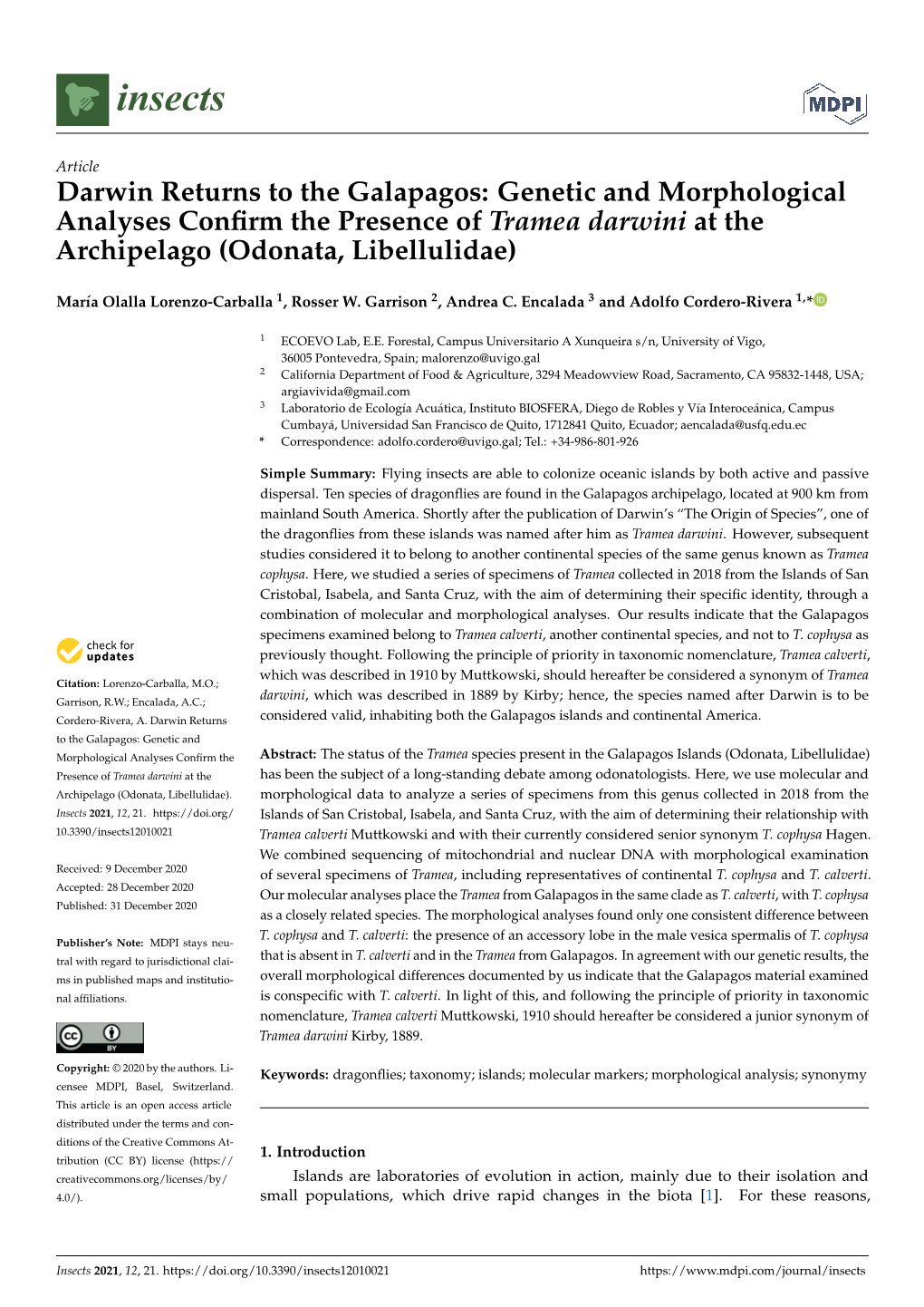 Darwin Returns to the Galapagos: Genetic and Morphological Analyses Conﬁrm the Presence of Tramea Darwini at the Archipelago (Odonata, Libellulidae)