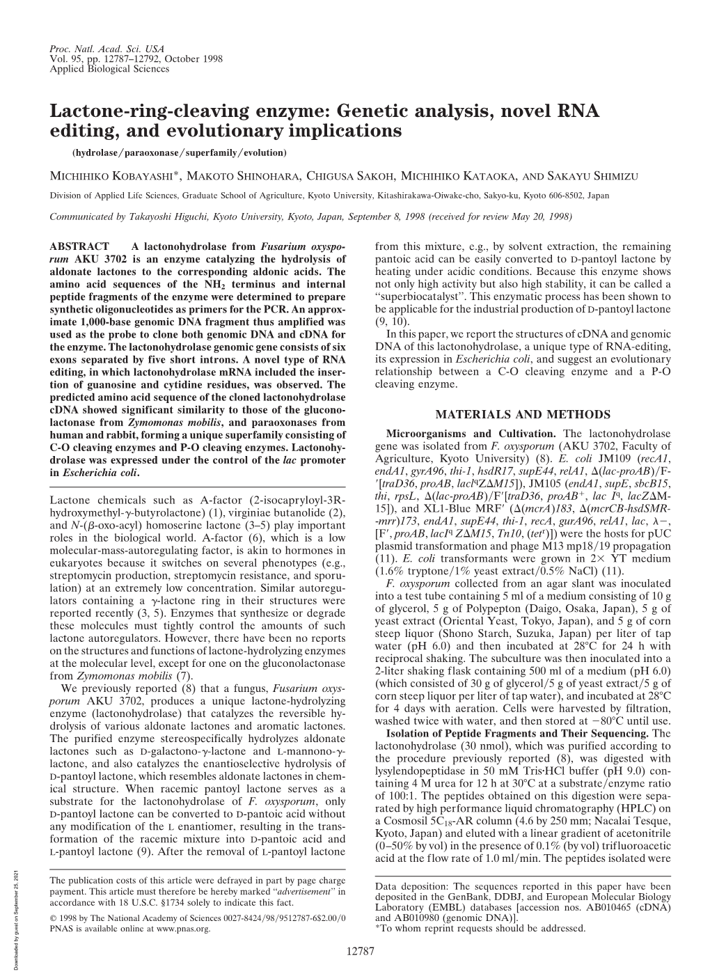 Lactone-Ring-Cleaving Enzyme: Genetic Analysis, Novel RNA Editing, and Evolutionary Implications (Hydrolase͞paraoxonase͞superfamily͞evolution)