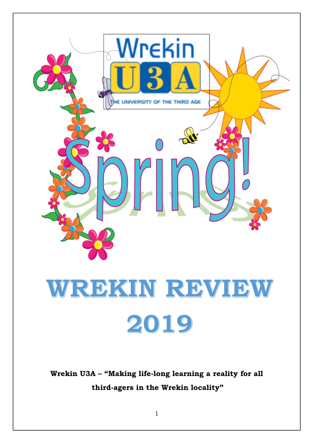Wrekin U3A – “Making Life-Long Learning a Reality for All Third-Agers in the Wrekin Locality”