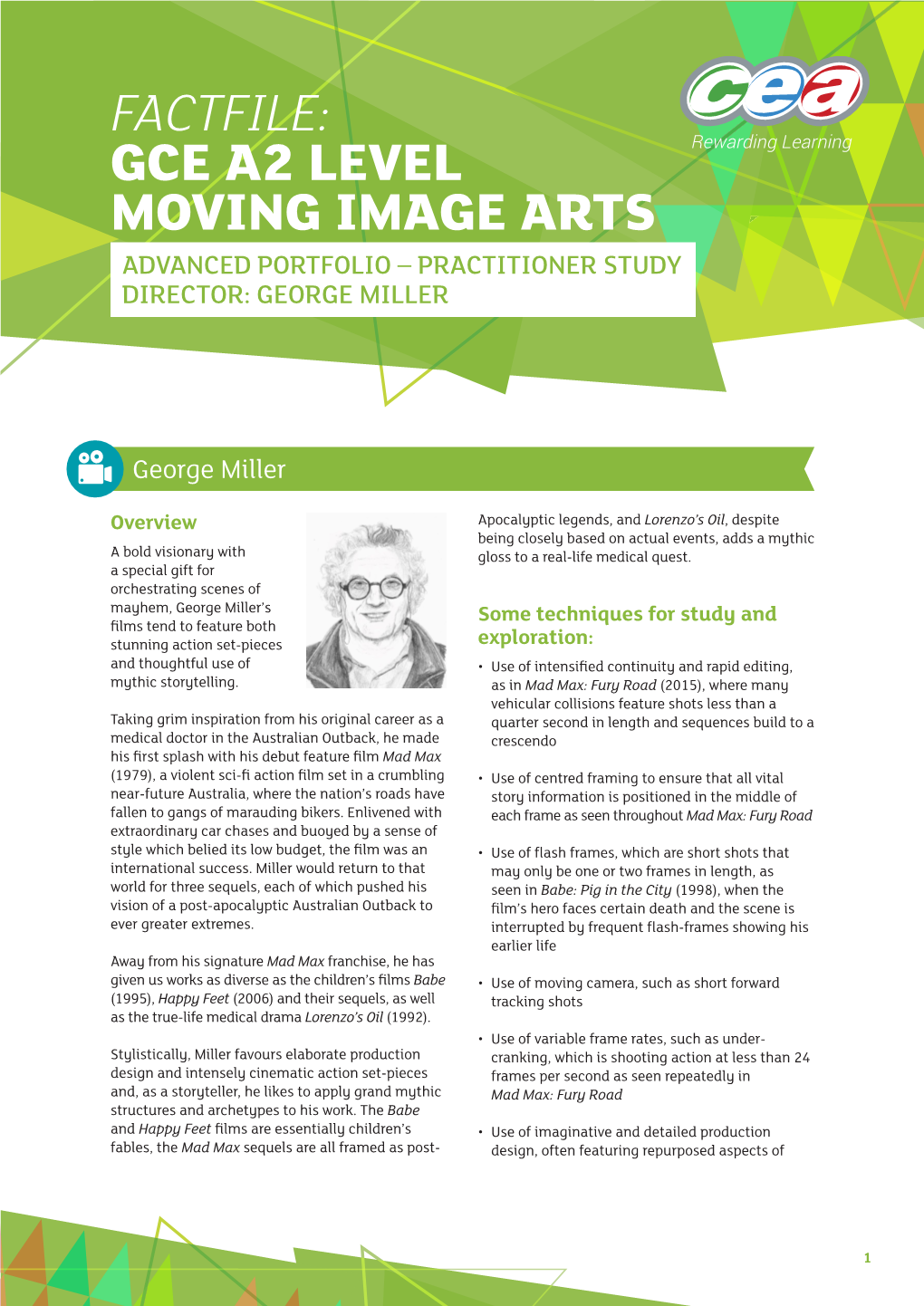 Gce A2 Level Moving Image Arts Advanced Portfolio – Practitioner Study Director: George Miller