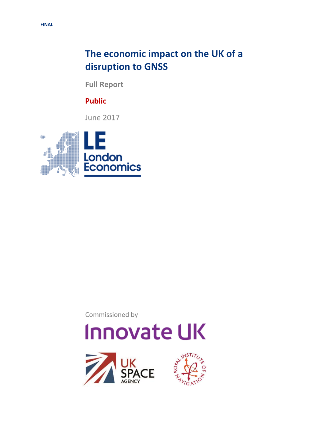 The Economic Impact on the UK of a Disruption to GNSS Full Report Public June 2017