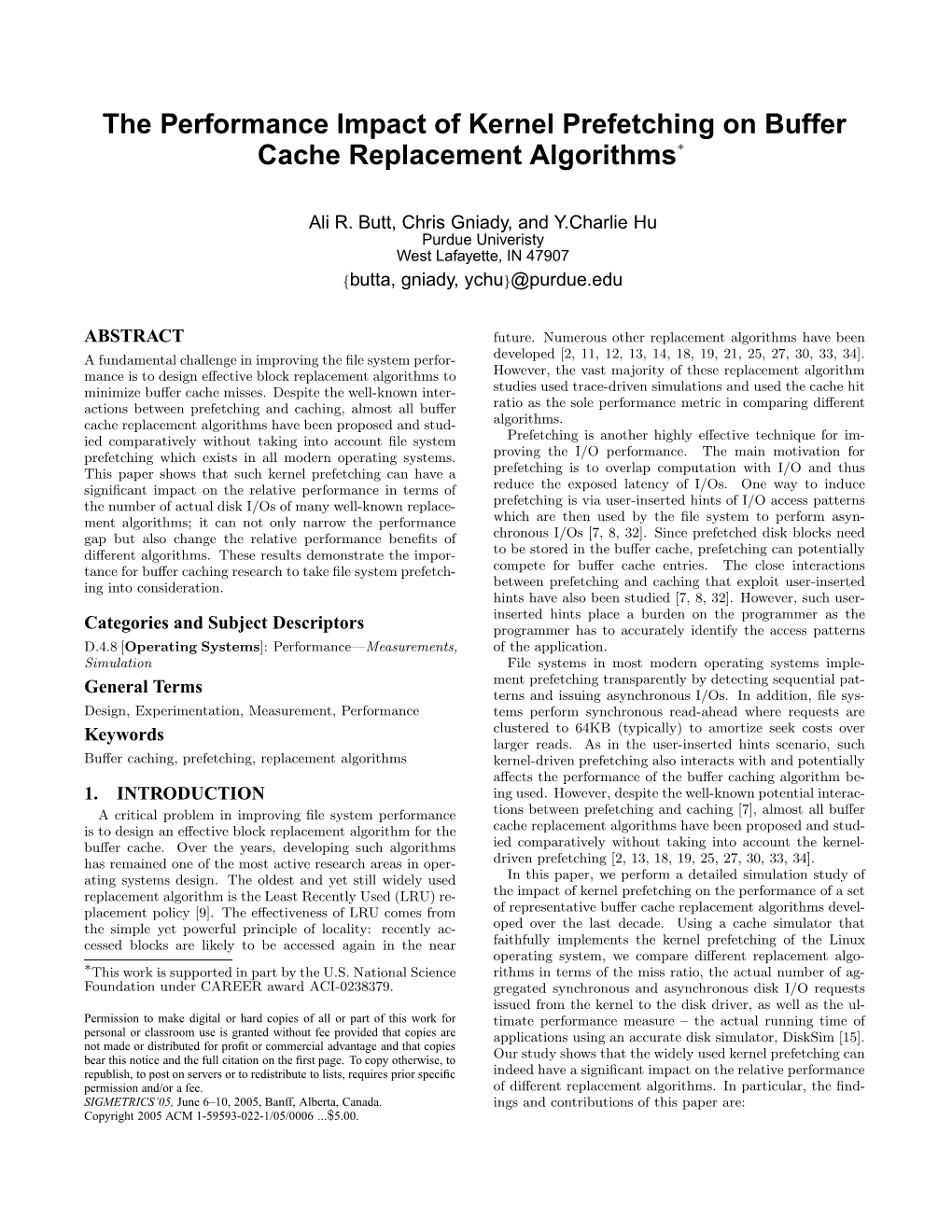 The Performance Impact of Kernel Prefetching on Buffer Cache Replacement Algorithms∗