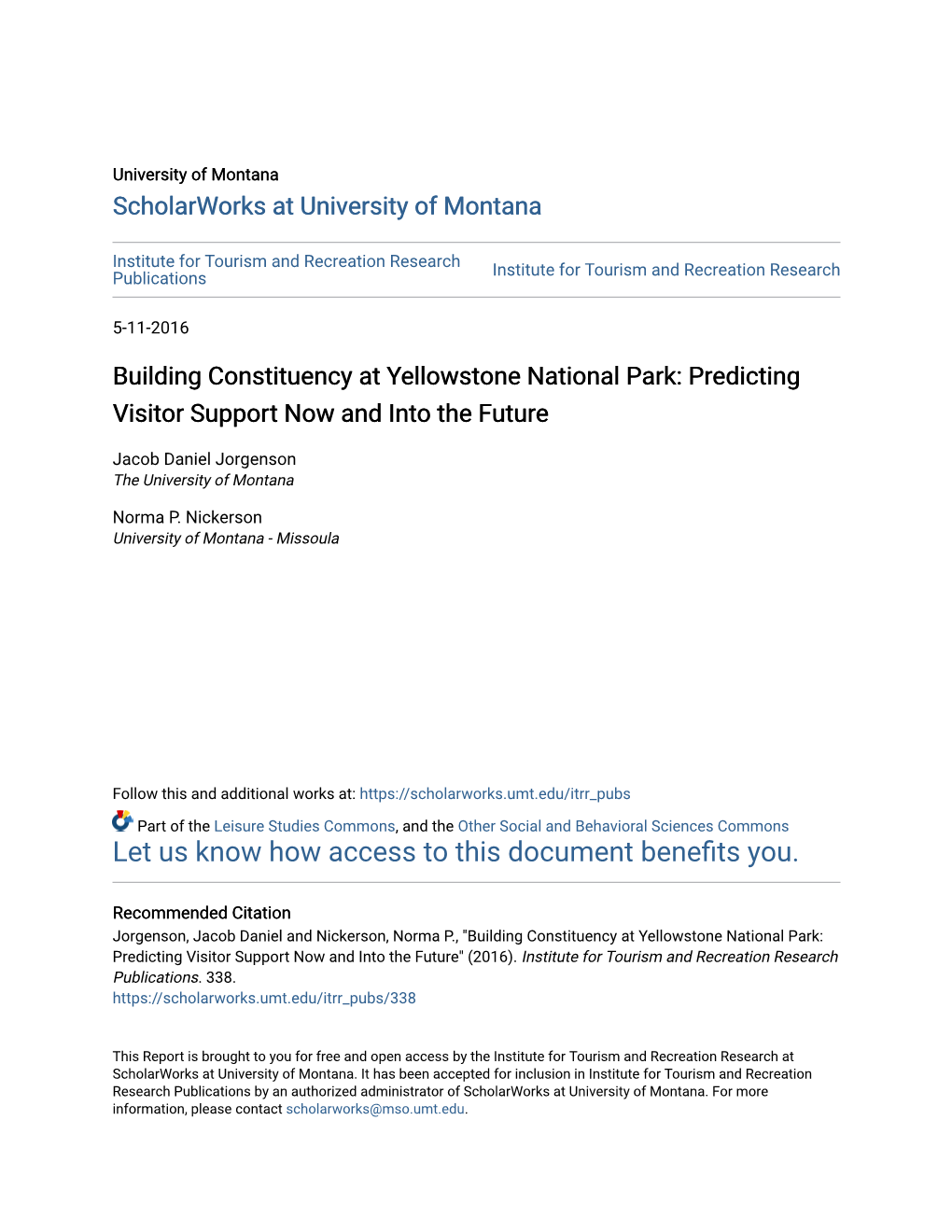 Building Constituency at Yellowstone National Park: Predicting Visitor Support Now and Into the Future