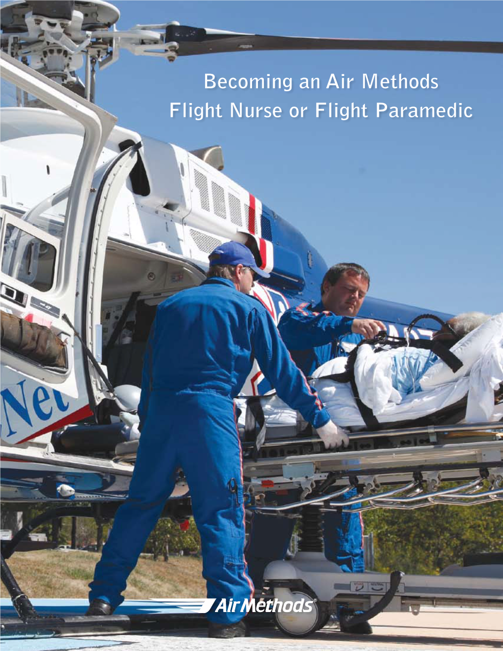 Becoming an Air Methods Flight Nurse Or Flight Paramedic