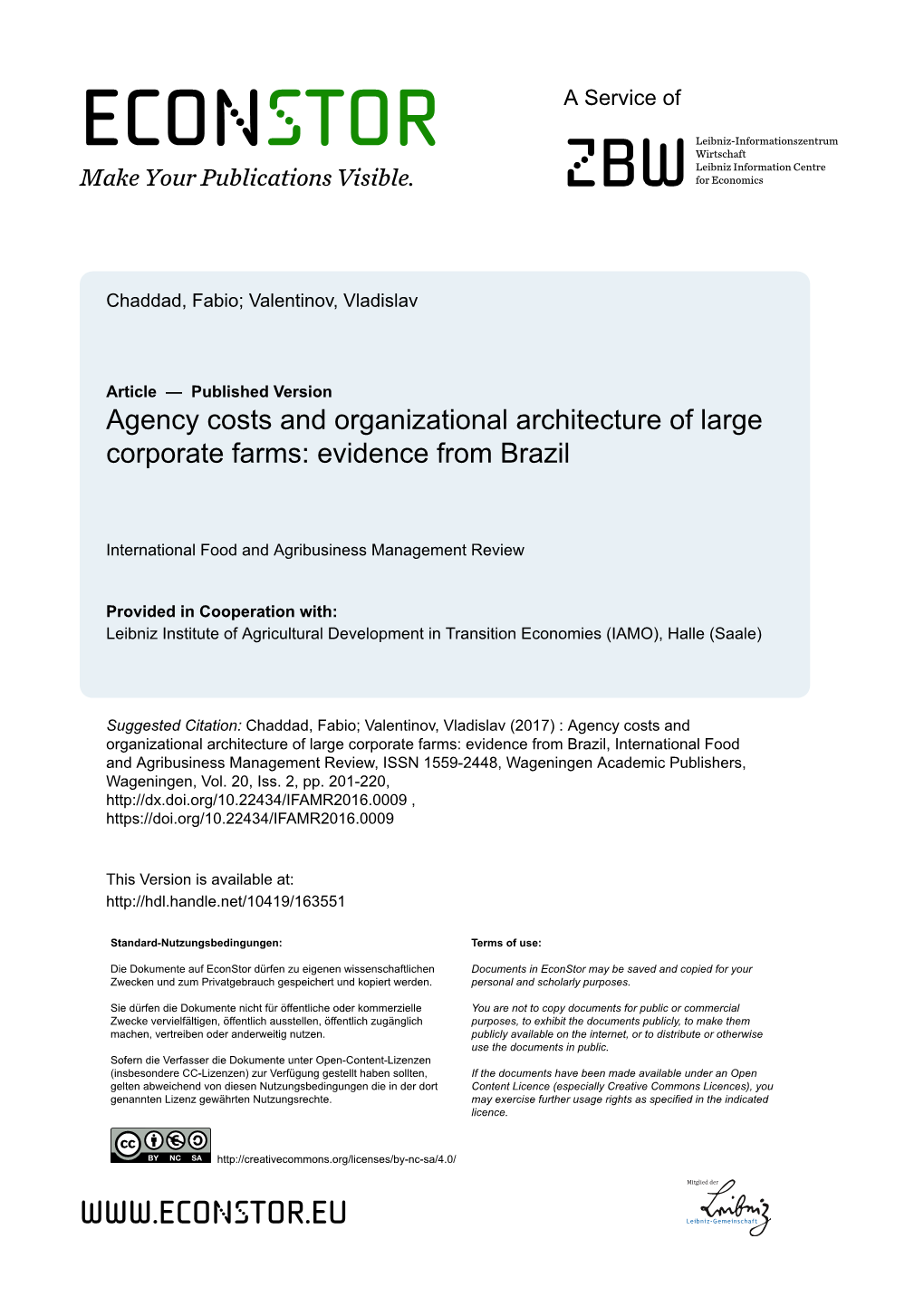 Agency Costs and Organizational Architecture of Large Corporate Farms: Evidence from Brazil