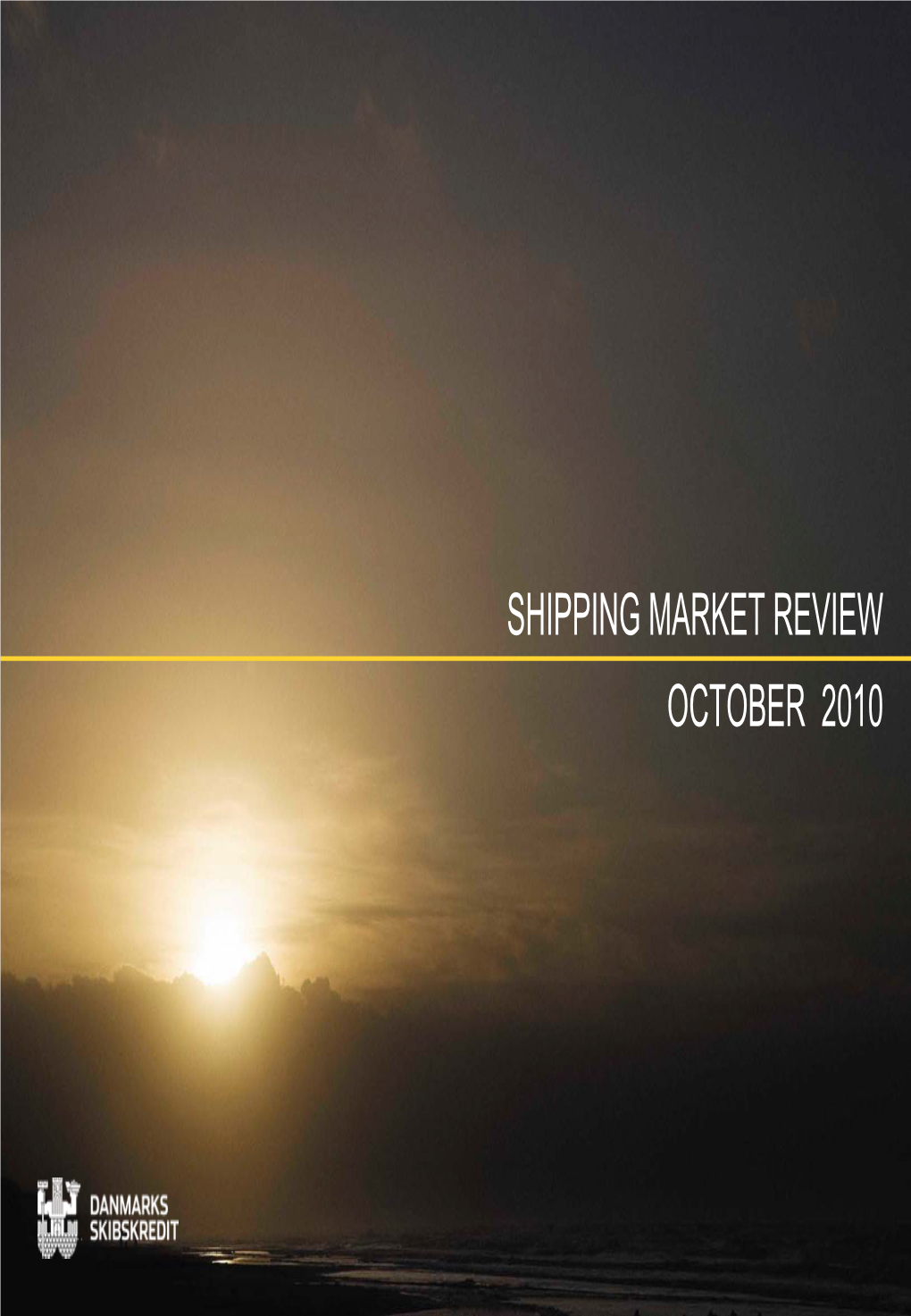 Shipping Market Review