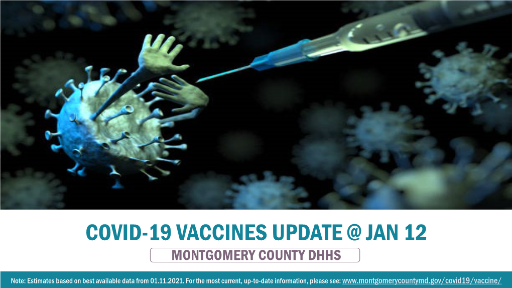 Covid-19 Vaccines Update @ Jan 12 Montgomery County Dhhs