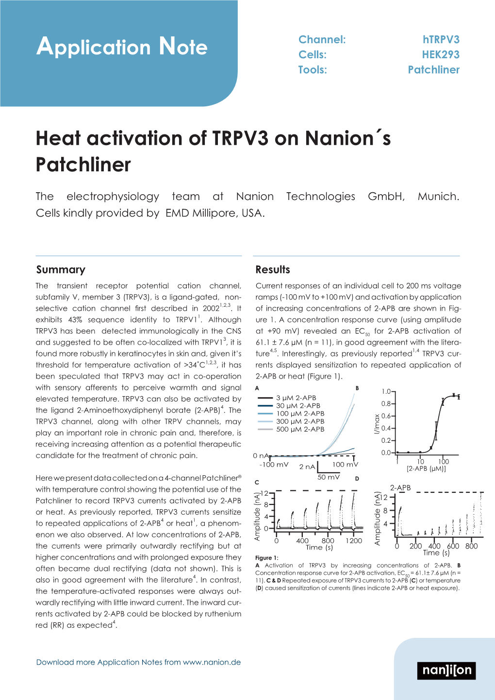 Application Note Heat Activation of TRPV3 on Nanion´S Patchliner