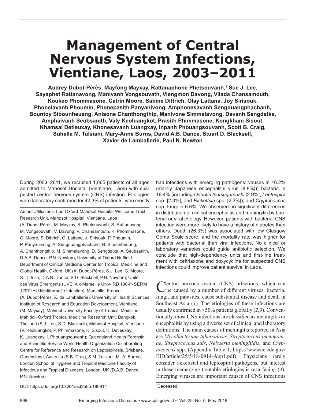 Management of Central Nervous System Infections, Vientiane, Laos, 2003–2011 Audrey Dubot-Pérès, Mayfong Mayxay, Rattanaphone Phetsouvanh,1 Sue J