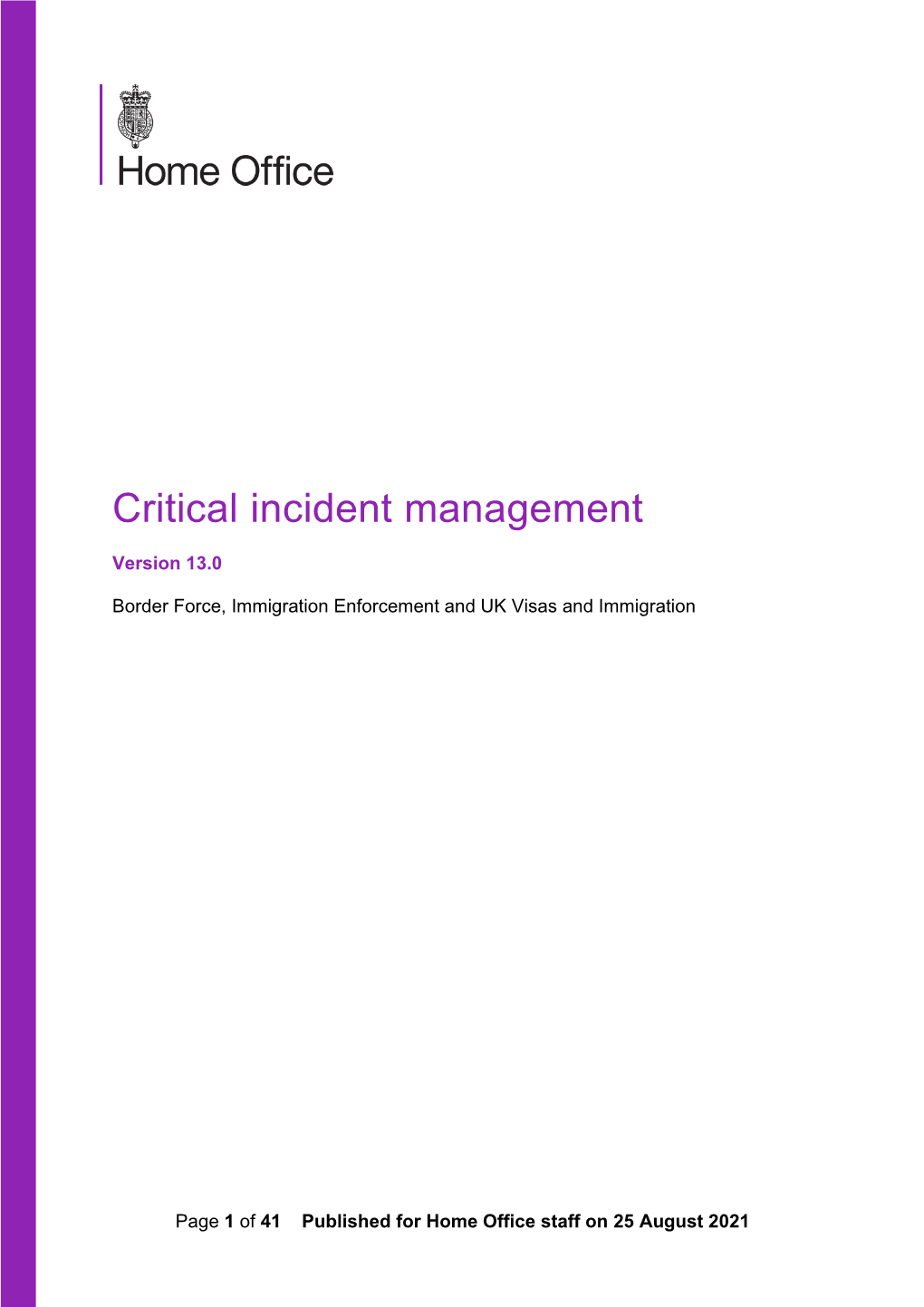 Critical Incident Management