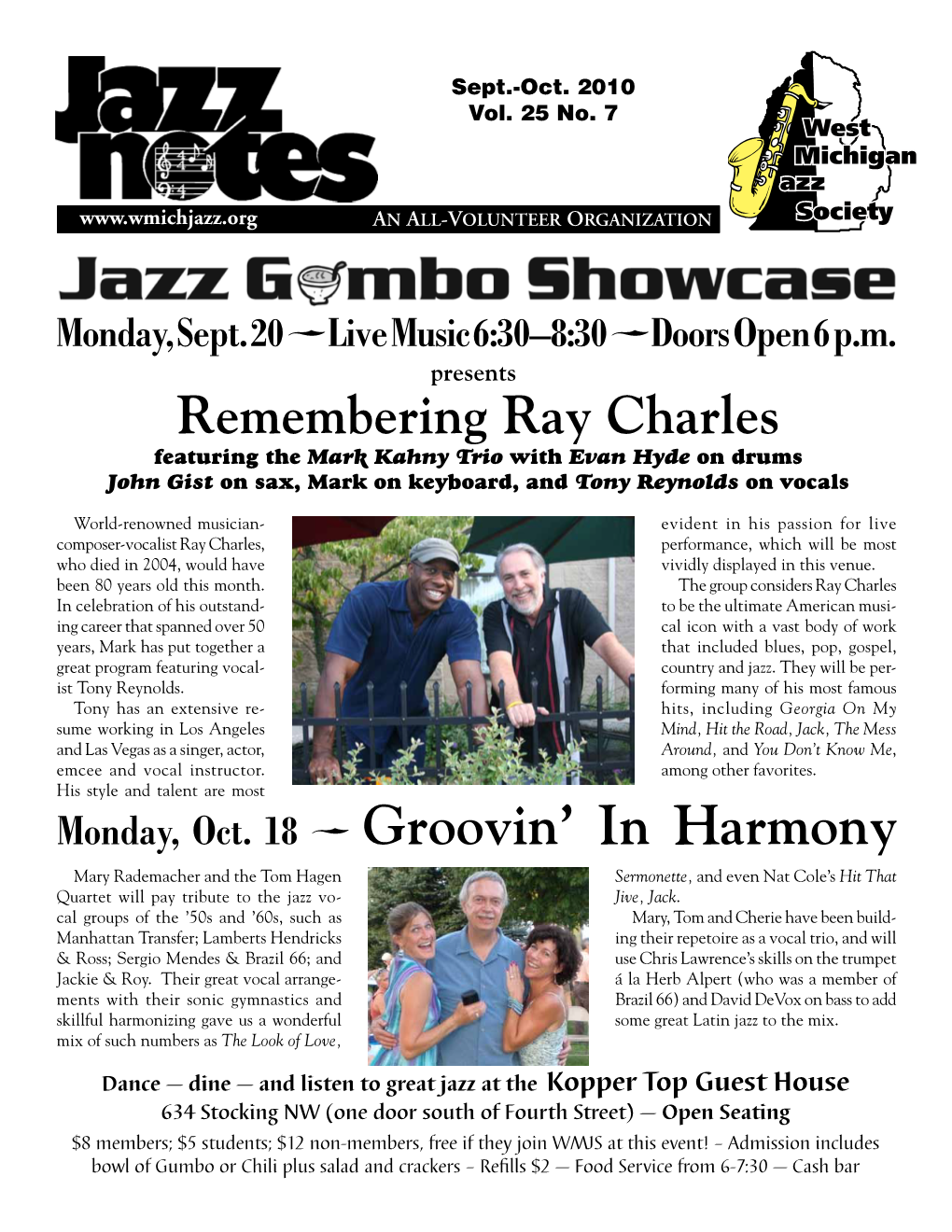 Monday, Oct. 18 P Groovin' in Harmony