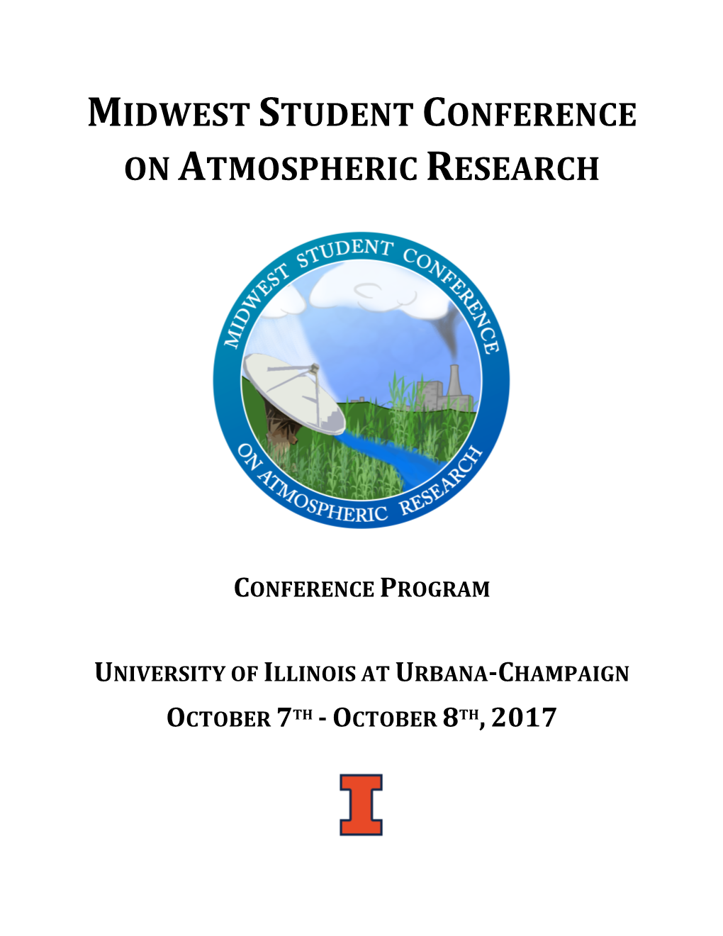 Midwest Student Conference on Atmospheric Research