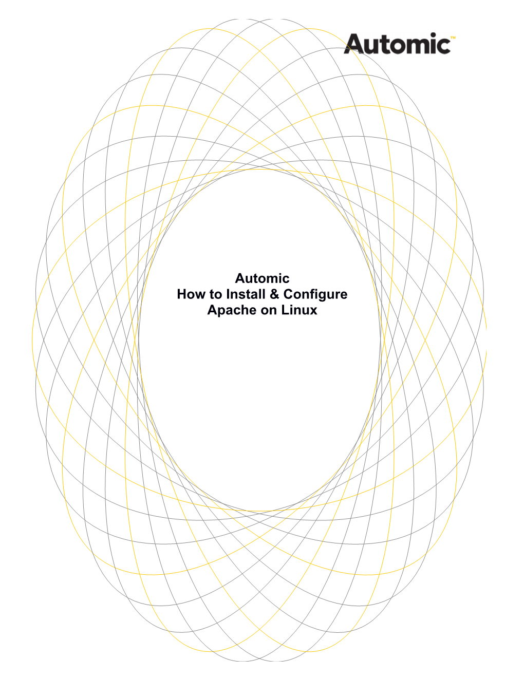 Automic How to Install & Configure Apache on Linux