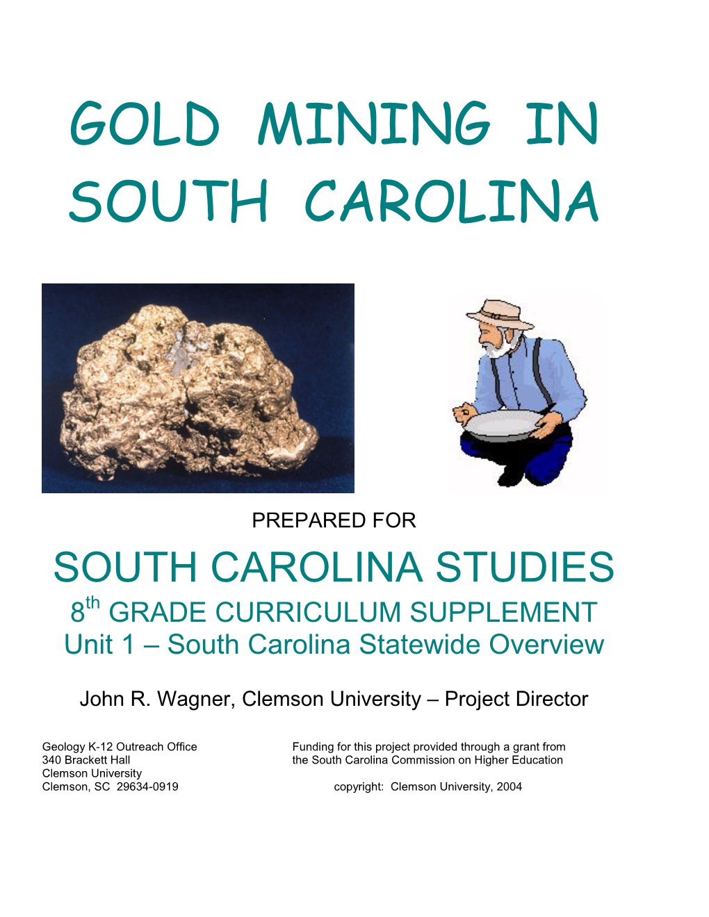 Gold Mining in South Carolina