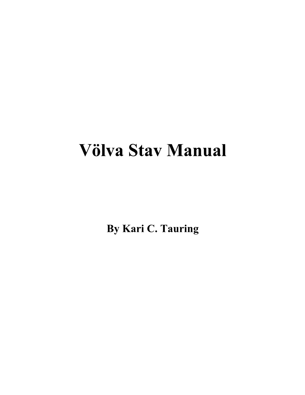 Völva Stav Manual