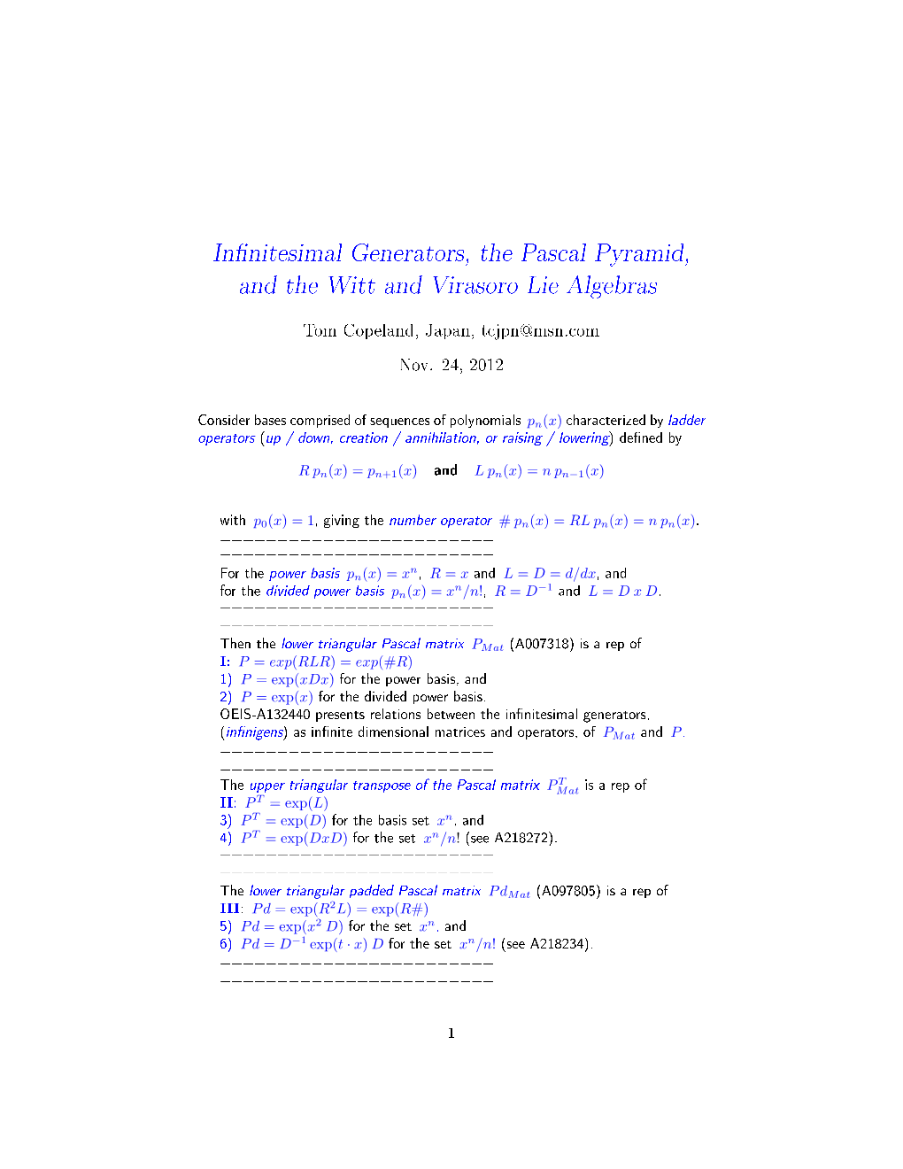 In Nitesimal Generators, the Pascal Pyramid, and the Witt and Virasoro
