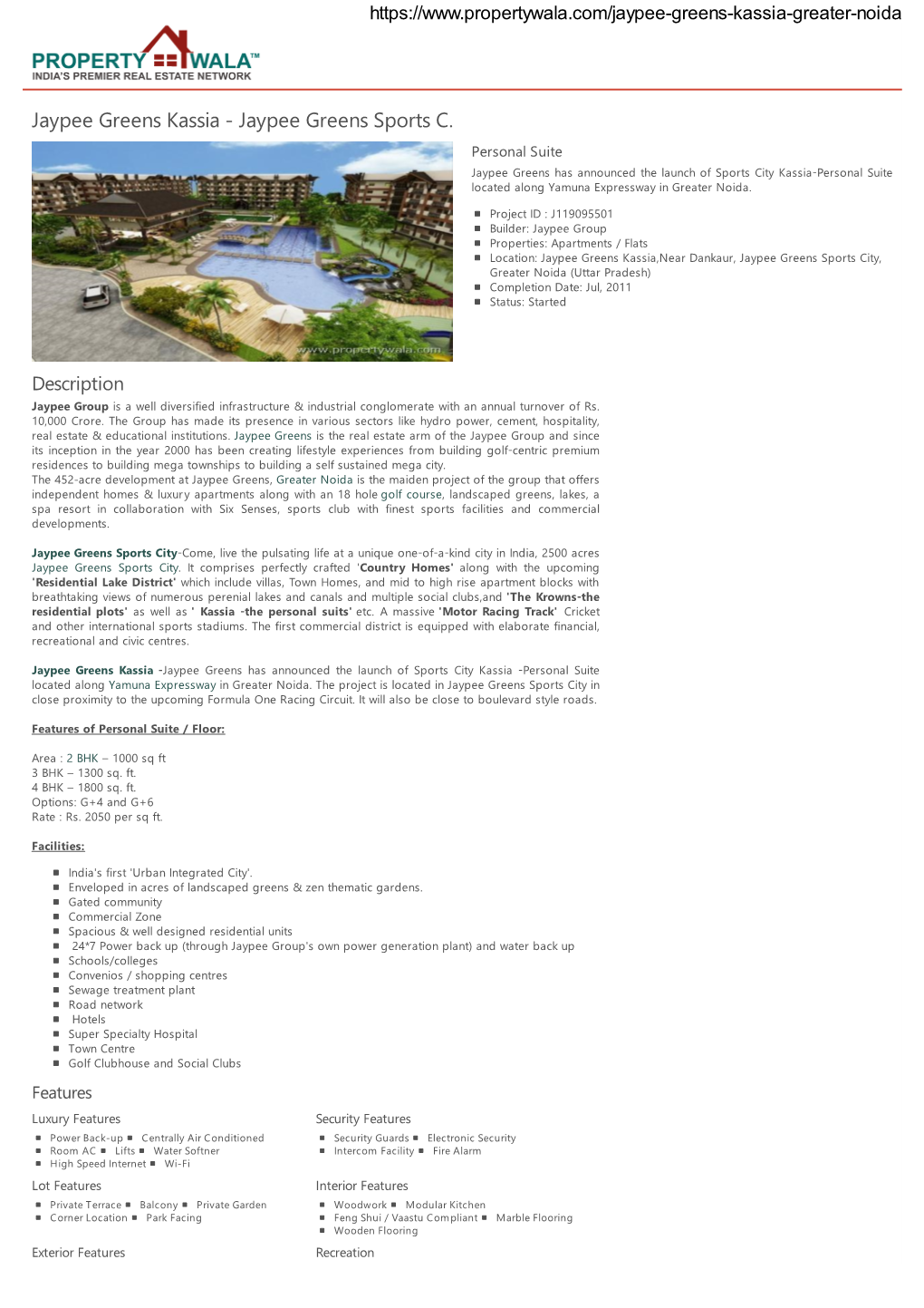 Jaypee Greens Sports City, Greater Noida (Uttar Pradesh) Completion Date: Jul, 2011 Status: Started