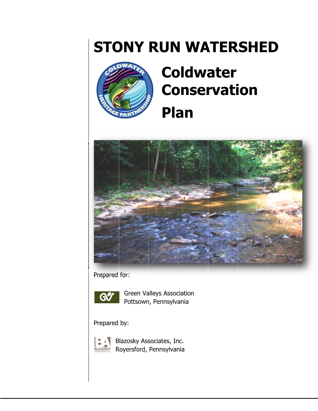 STONY RUN WATERSHED Coldwater Conservation Plan