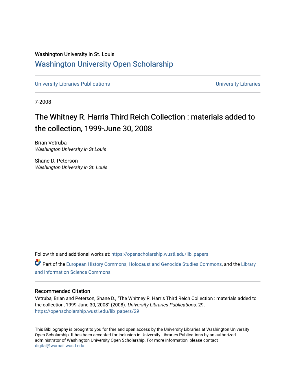 The Whitney R. Harris Third Reich Collection : Materials Added to the Collection, 1999-June 30, 2008