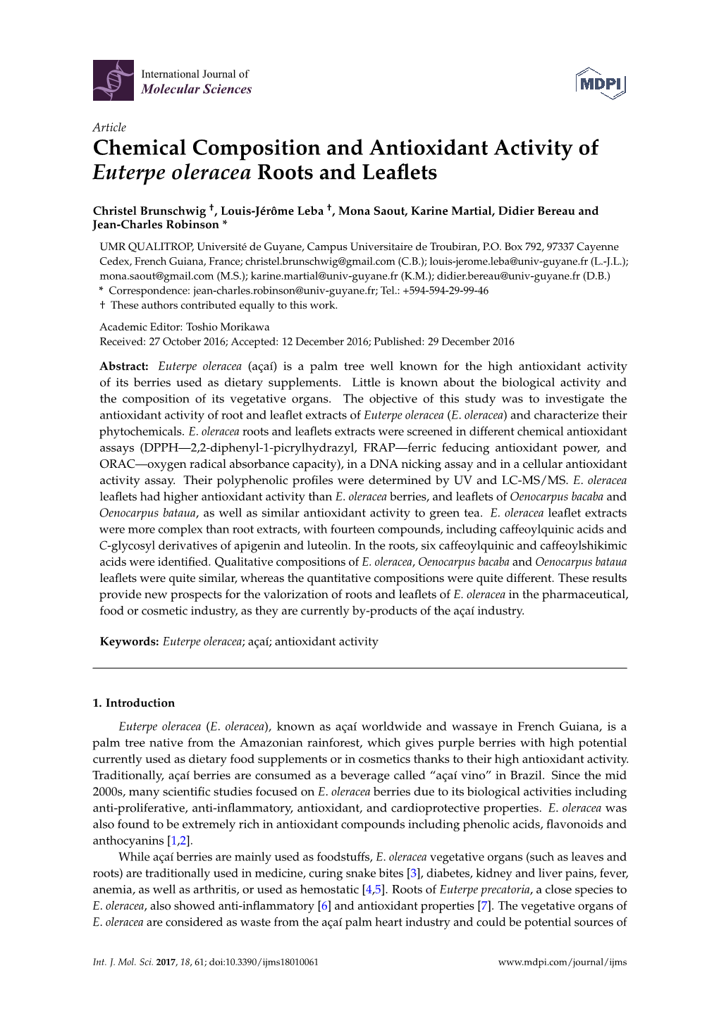 Chemical Composition and Antioxidant Activity of Euterpe Oleracea Roots and Leaﬂets