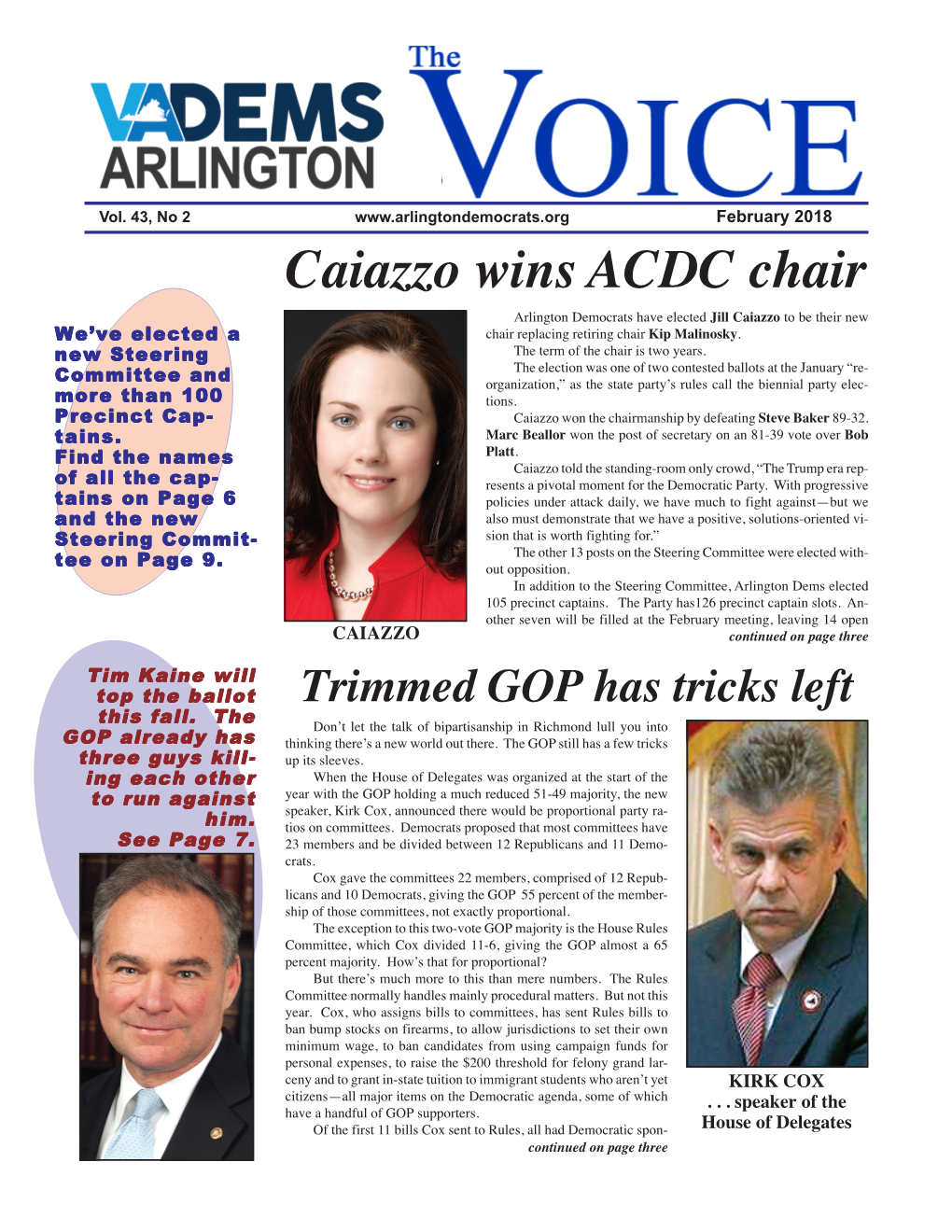 Caiazzo Wins ACDC Chair Arlington Democrats Have Elected Jill Caiazzo to Be Their New We’Ve Elected a Chair Replacing Retiring Chair Kip Malinosky