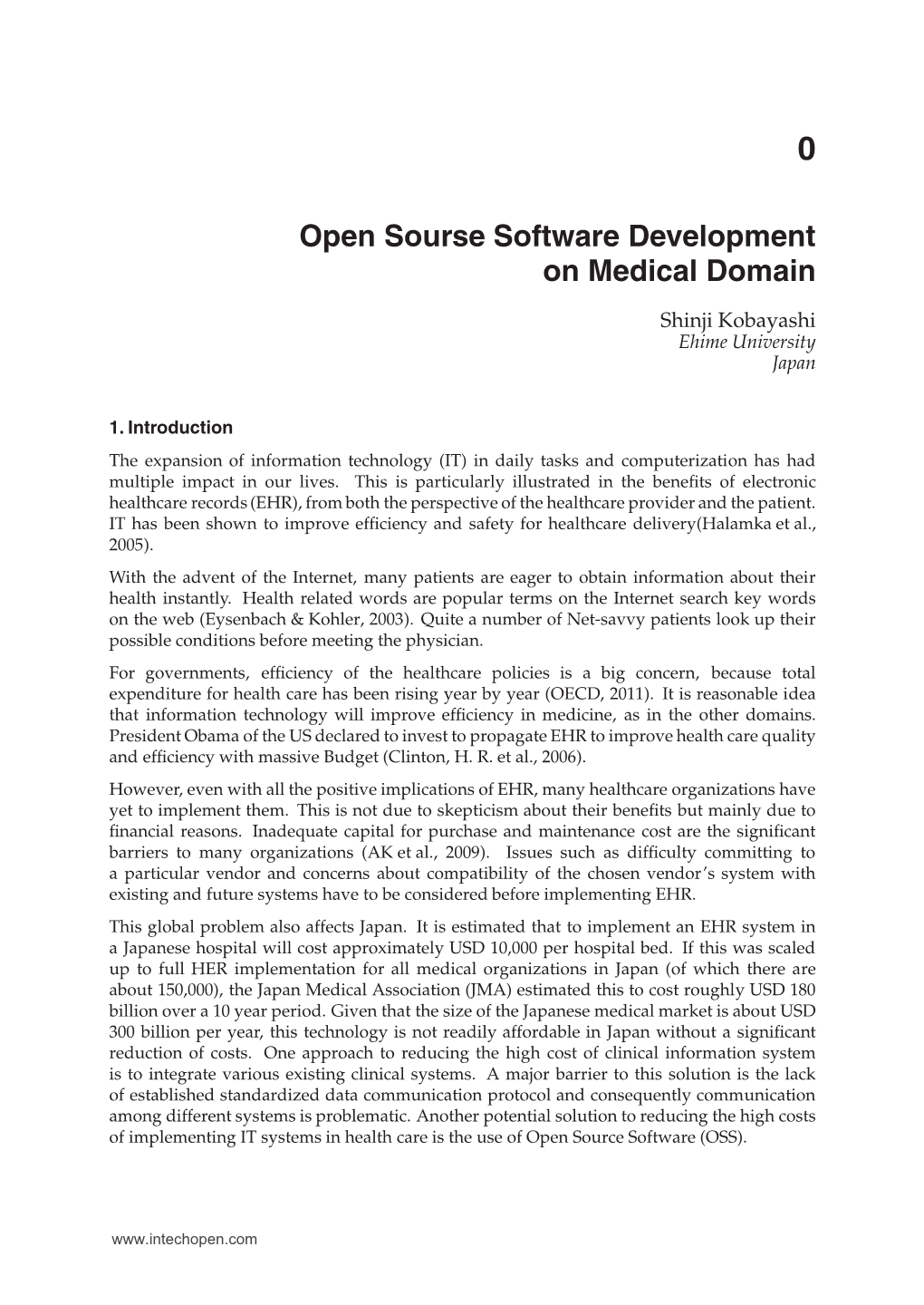 Open Sourse Software Development on Medical Domain