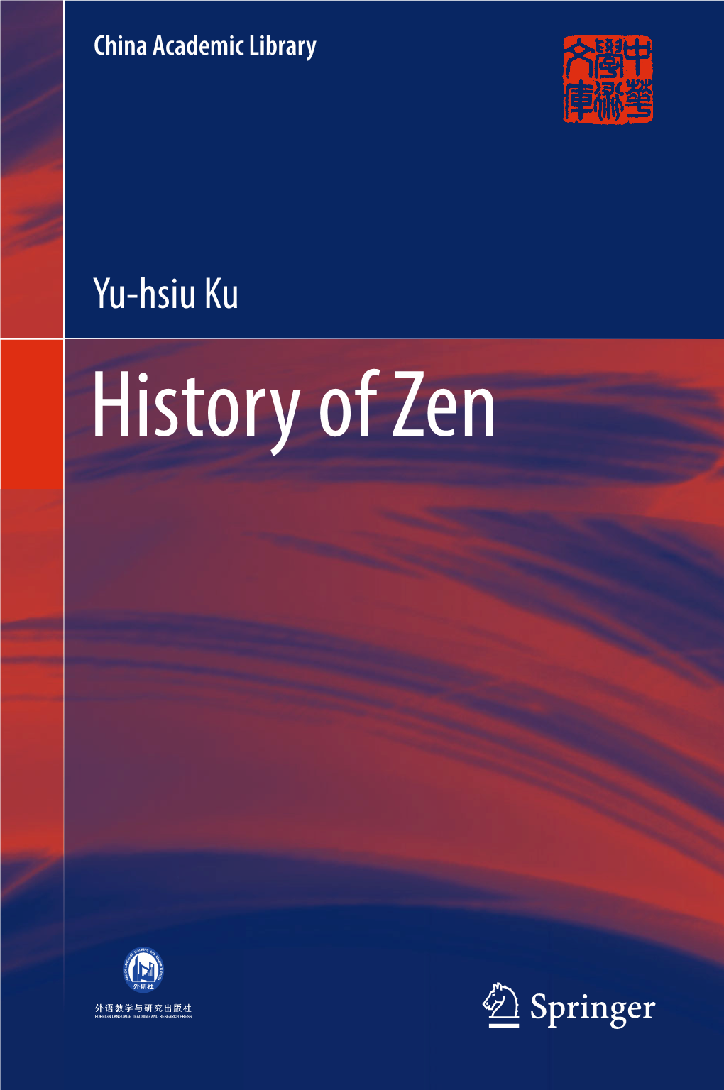 History of Zen China Academic Library