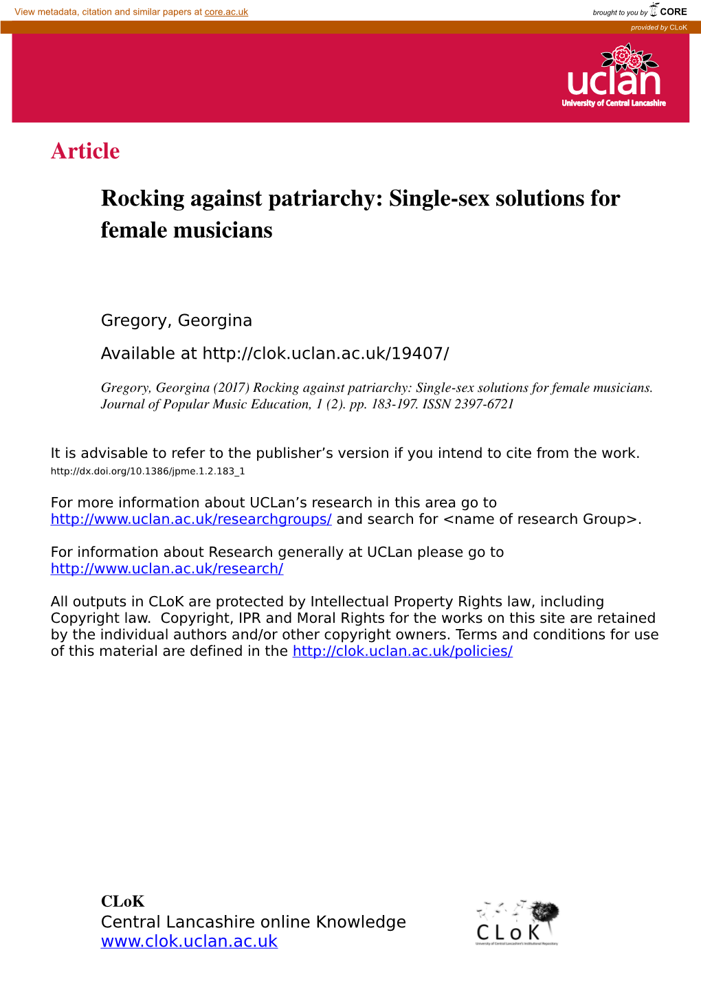 Rocking Against Patriarchy: Single-Sex Solutions for Female Musicians’, Journal of Popular Music Education, 1:2, Pp