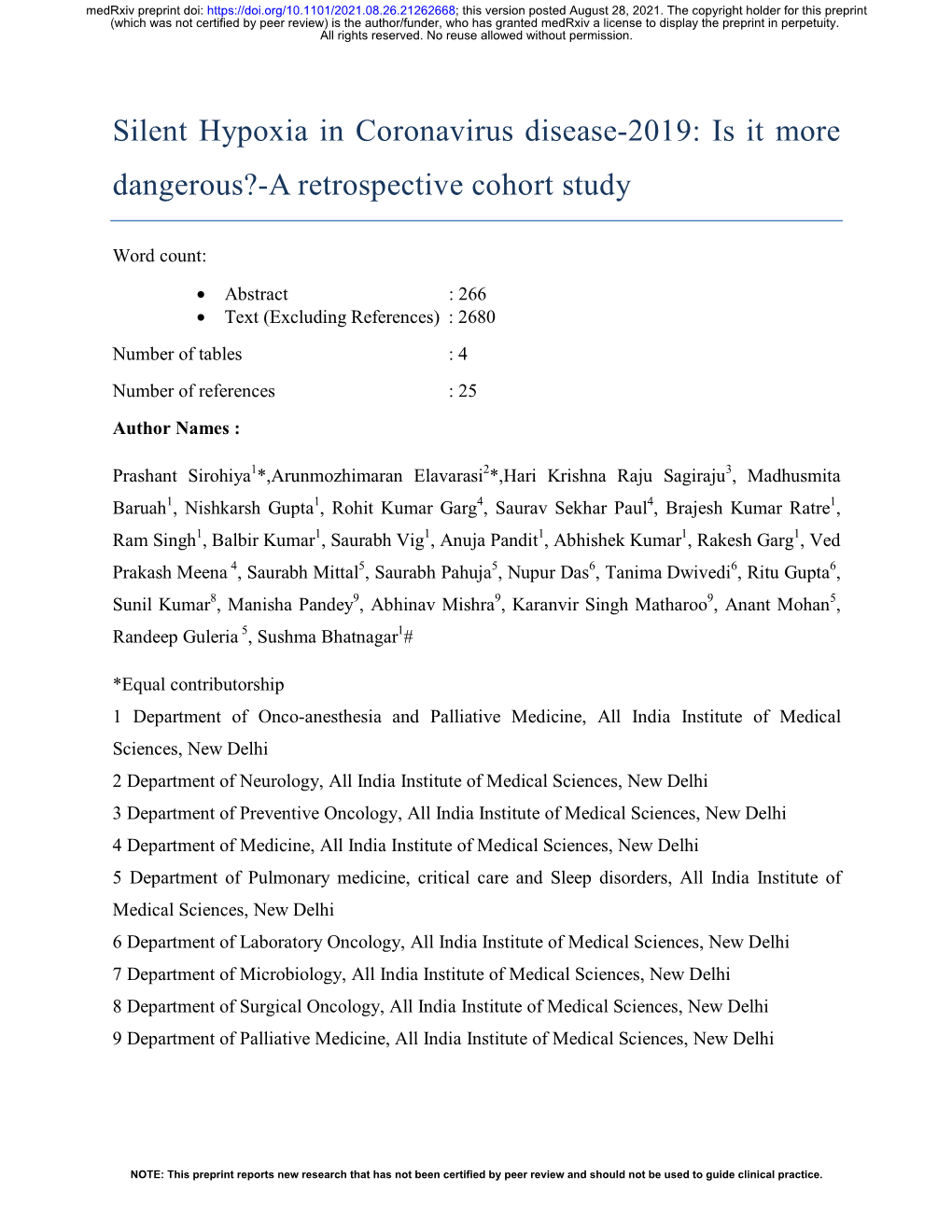 Silent Hypoxia in Coronavirus Disease-2019: Is It More Dangerous?-A Retrospective Cohort Study