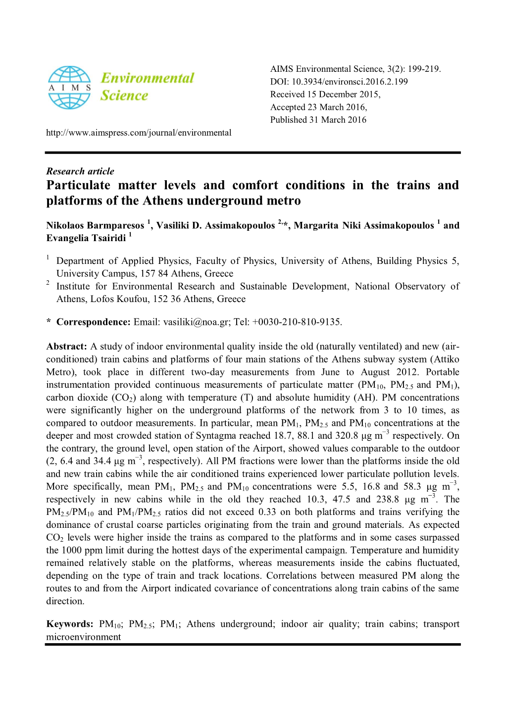 Particulate Matter Levels and Comfort Conditions in the Trains and Platforms of the Athens Underground Metro