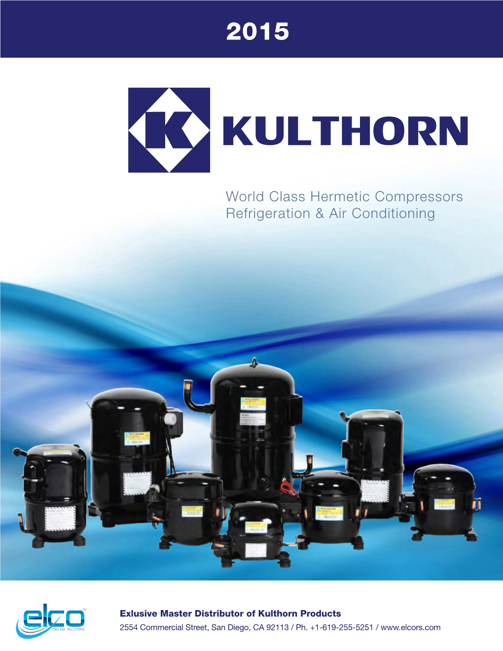 World Class Hermetic Compressors Refrigeration & Air Conditioning