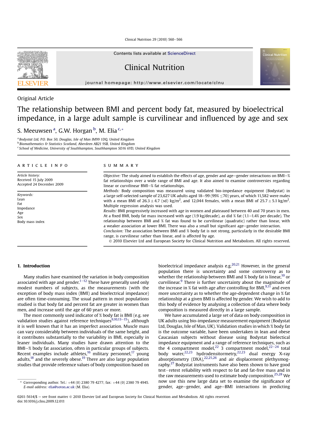 The Relationship Between BMI and Percent Body Fat, Measured by Bioelectrical Impedance, in a Large Adult Sample Is Curvilinear and Inﬂuenced by Age and Sex